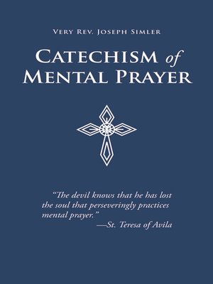 cover image of Catechism of Mental Prayer